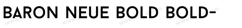 Baron Neue Bold Bold字体转换